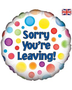 Sorry you're leaving 45cm Foil Balloon (210811A)